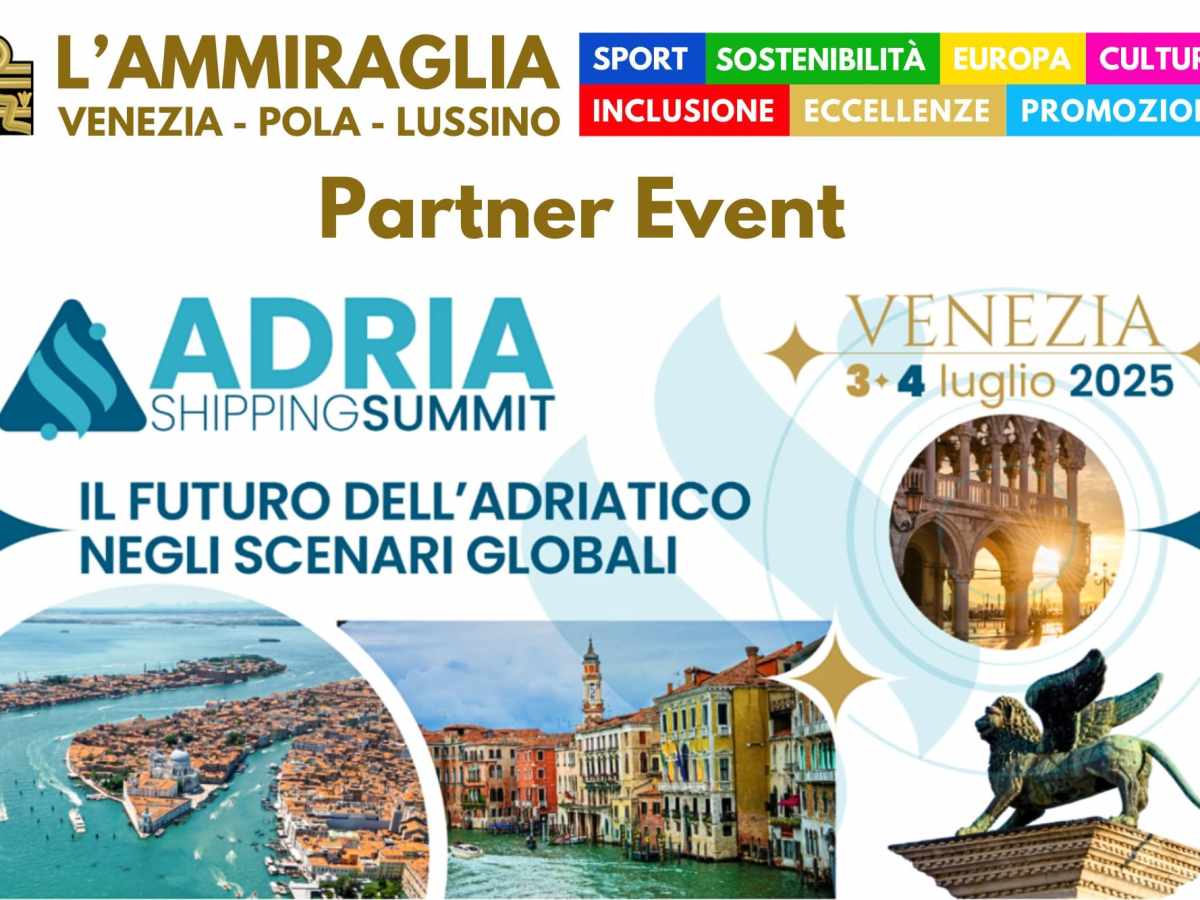 Collaborazione Adria Shipping Summit & L’Ammiraglia, grande evento a Venezia il 3&nbsp;luglio