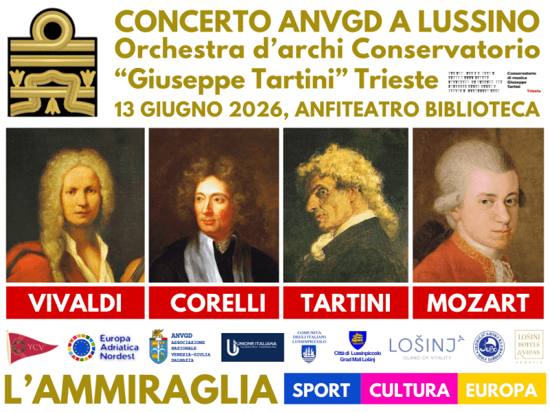 Concerto ANVGD per L’Ammiraglia 🎵 Trieste a Lussino con l’Orchestra d’archi del Conservatorio “Giuseppe&nbsp;Tartini”